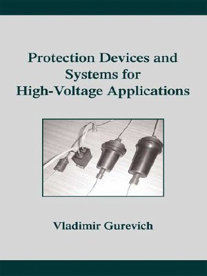 cover image of Protection Devices and Systems for High-Voltage Applications